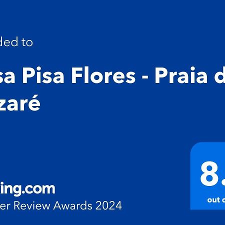 Casa Pisa Flores - Praia Da נאזרה מראה חיצוני תמונה
